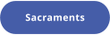 Sacraments