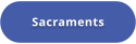 Sacraments
